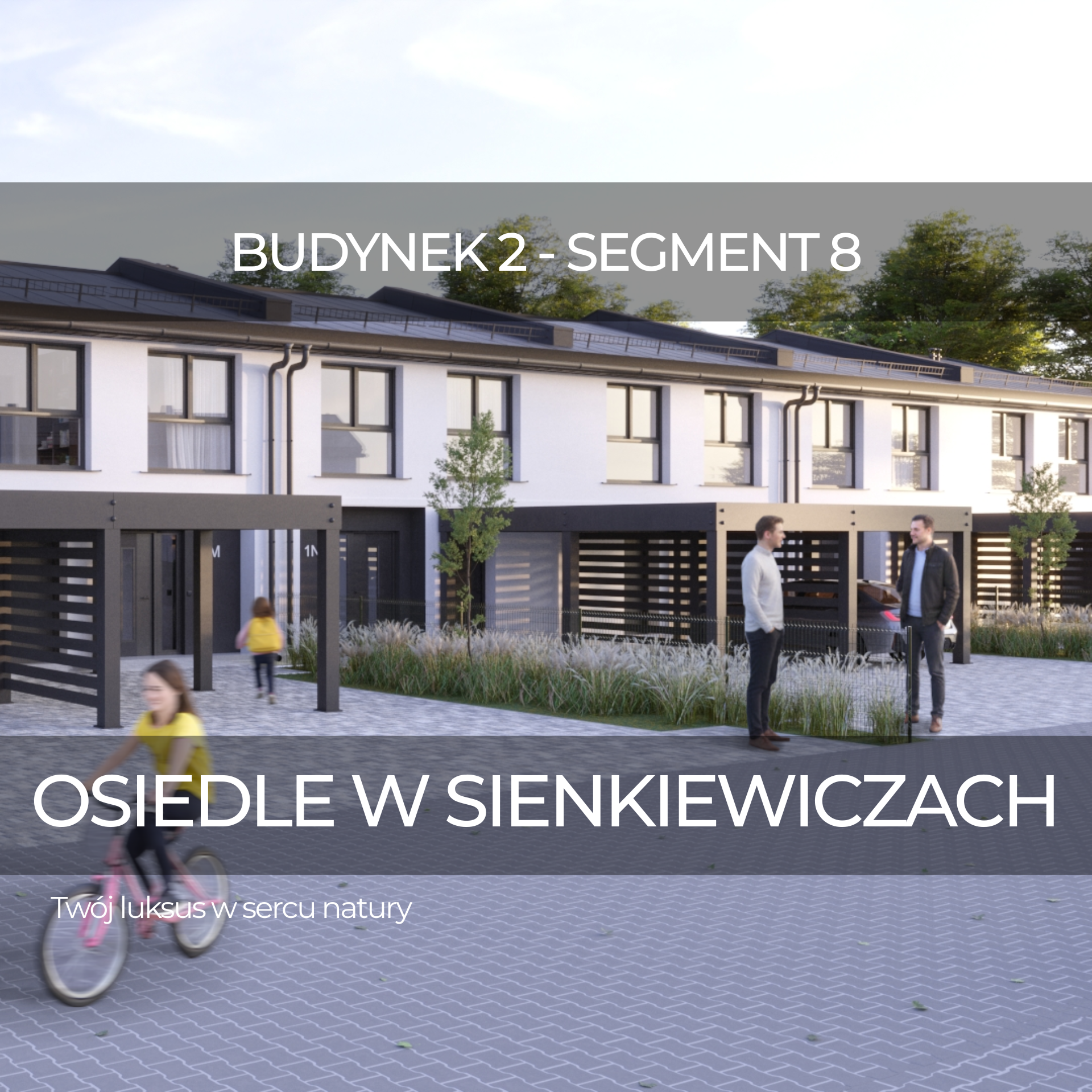 BUDYNEK 2 – Segment 8
